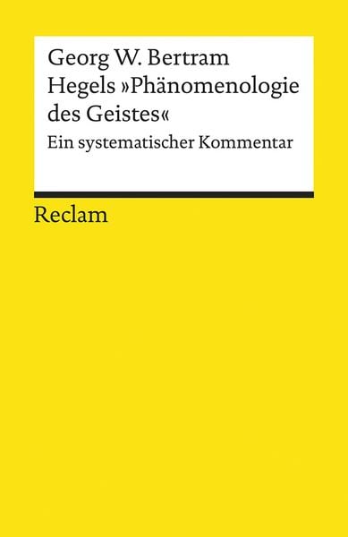 Produktbild: Hegels &raquo;Ph&auml;nomenologie des Geistes&laquo;