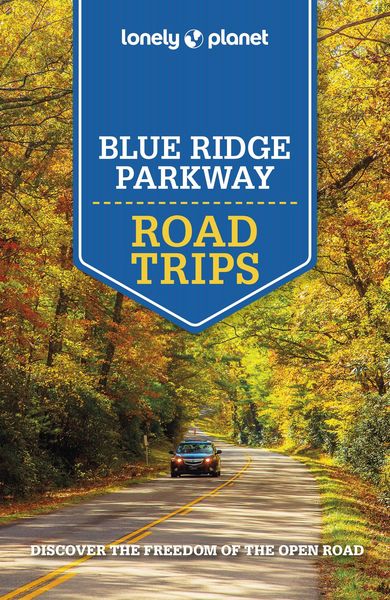 Produktbild: Lonely Planet Blue Ridge Parkway Road Trips