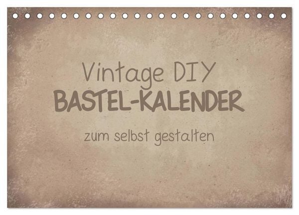 Produktbild: Vintage DIY Bastel-Kalender (Tischkalender 2026 DIN A5 quer), CALVENDO Monatskalender