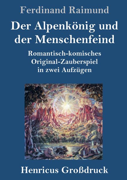 Produktbild: Der Alpenk&ouml;nig und der Menschenfeind (Gro&szlig;druck)