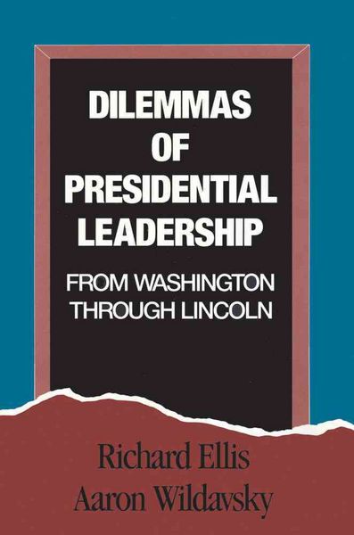Produktbild: Dilemmas Of Presidential Leade