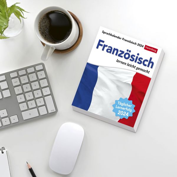 Französisch Sprachkalender 2024. In nur 10 Minuten täglich Grundkenntnisse verbessern mit dem Tisch-Kalender zum Aufstellen.