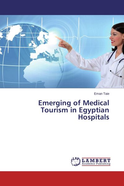 Produktbild: Emerging of Medical Tourism in Egyptian Hospitals