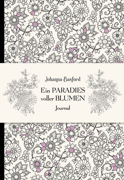 Produktbild: Ein Paradies voller Blumen &ndash; Journal