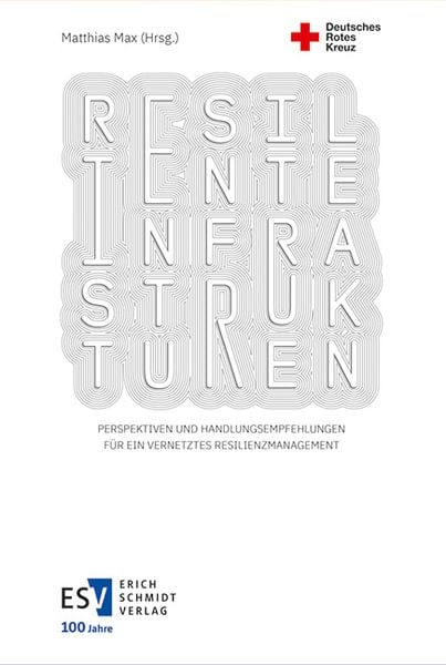 Resiliente Infrastrukturen, Gebundene Ausgabe von , Erich Schmidt Verlag, 978-3-503-23842-2