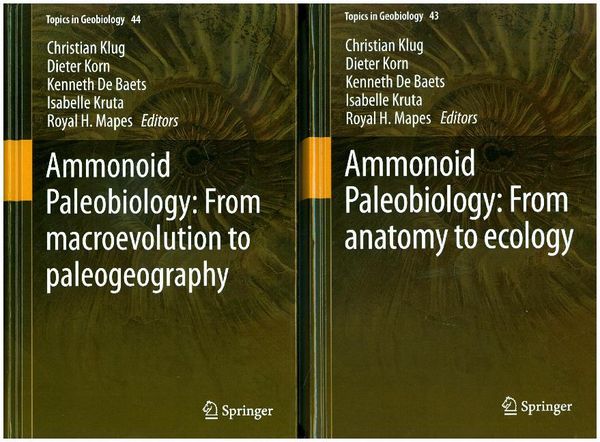 Produktbild: Ammonoid Paleobiology: From anatomy to ecology, and from macroevolution to paleogeography