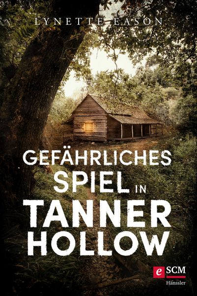 Produktbild: Gef&auml;hrliches Spiel in Tanner Hollow