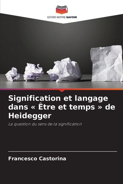 Produktbild: Signification et langage dans ' &Ecirc;tre et temps ' de Heidegger