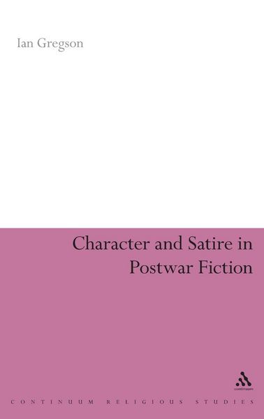 Produktbild: Character and Satire in Post War Fiction