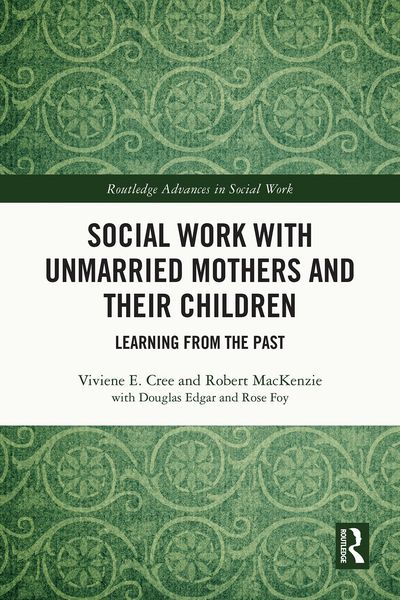 Produktbild: Social Work with Unmarried Mothers and Their Children