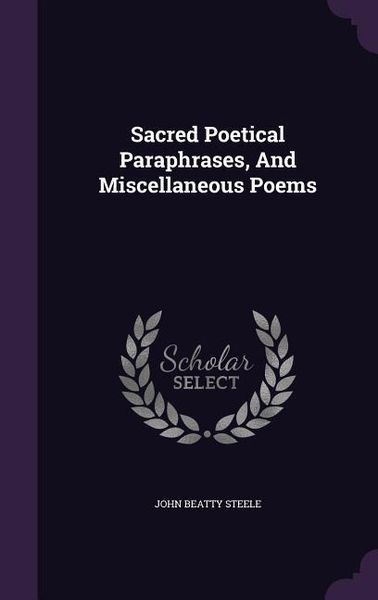 Produktbild: Sacred Poetical Paraphrases, And Miscellaneous Poems