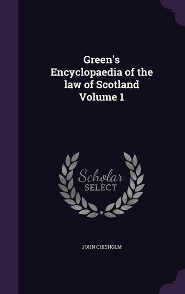 Produktbild: Green's Encyclopaedia of the law of Scotland Volume 1