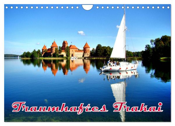 Traumhaftes Trakai (Wandkalender 2025 DIN A4 quer), CALVENDO Monatskalender