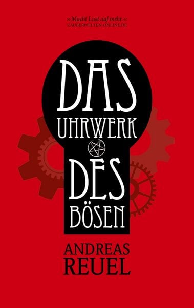 Das Uhrwerk des Bösen, Taschenbuch von Andreas Reuel, Twentysix Epic, 9783740724535