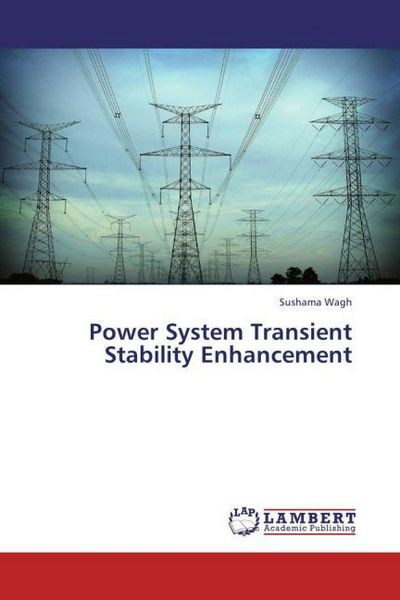 Produktbild: Wagh, S: Power System Transient Stability Enhancement
