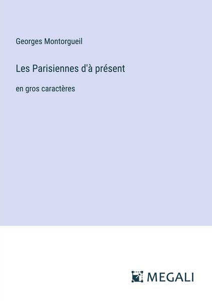 Produktbild: Les Parisiennes d'&agrave; pr&eacute;sent