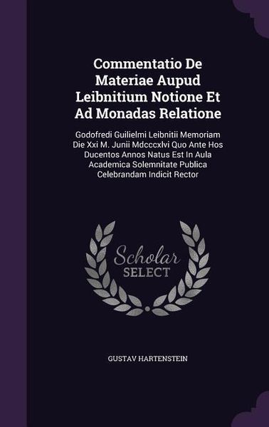 Produktbild: Commentatio De Materiae Aupud Leibnitium Notione Et Ad Monadas Relatione