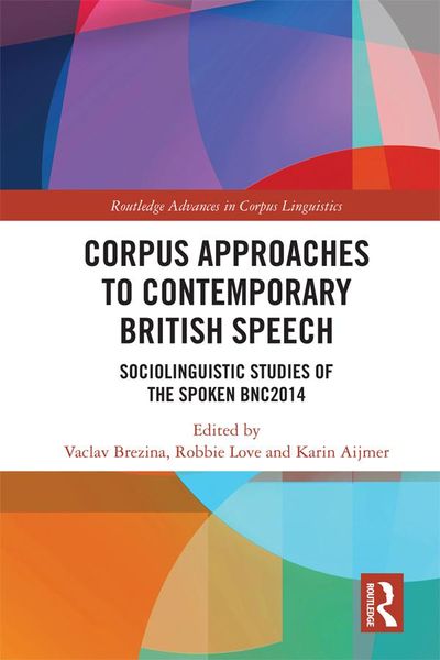 Produktbild: Corpus Approaches to Contemporary British Speech