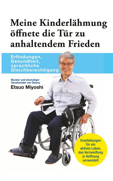 Produktbild: Meine Kinderl&auml;hmung &ouml;ffnete die T&uuml;r zu anhaltendem Frieden