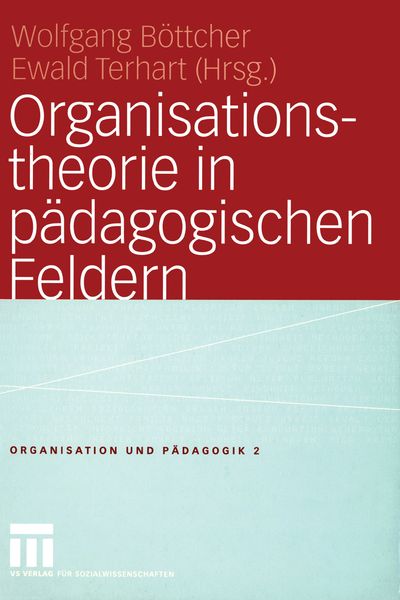 Produktbild: Organisationstheorie in p&auml;dagogischen Feldern