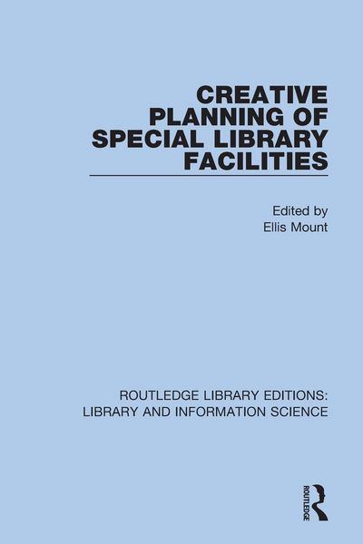 Produktbild: Creative Planning of Special Library Facilities