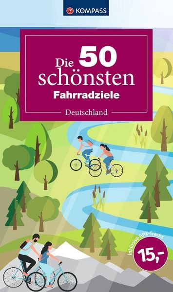 Produktbild: Die 50 sch&ouml;nsten Fahrradziele in Deutschland