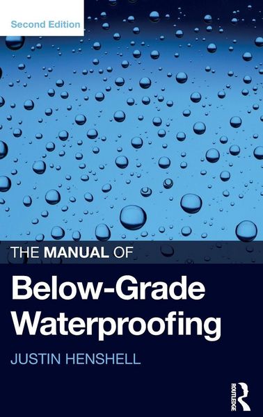 Produktbild: The Manual of Below-Grade Waterproofing