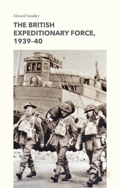 Produktbild: The British Expeditionary Force, 1939-40