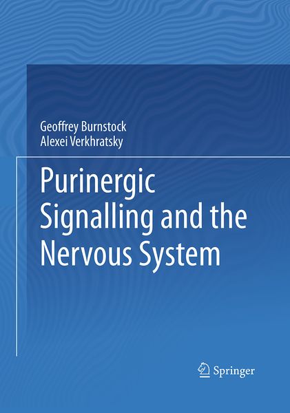 Produktbild: Purinergic Signalling and the Nervous System
