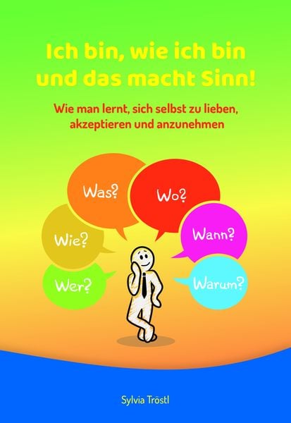 Produktbild: Ich bin, wie ich bin und das macht Sinn