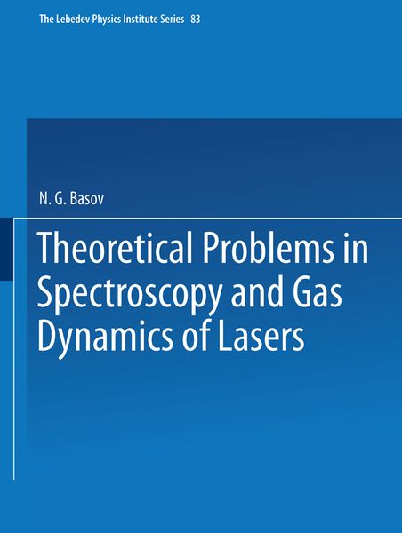 Produktbild: Theoretical Problems in the Spectroscopy and Gas Dynamics of Lasers
