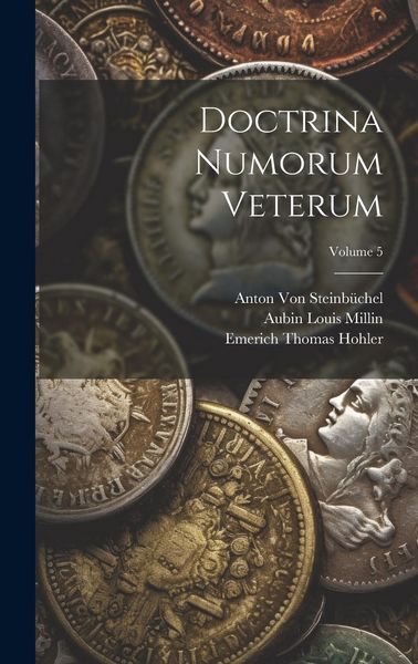 Produktbild: Doctrina Numorum Veterum; Volume 5