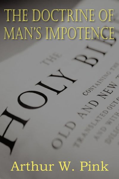 Produktbild: The Doctrine of Man's Impotence