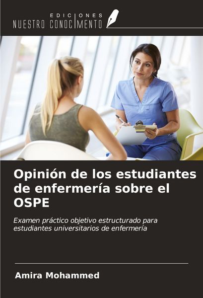 Produktbild: Opini&oacute;n de los estudiantes de enfermer&iacute;a sobre el OSPE