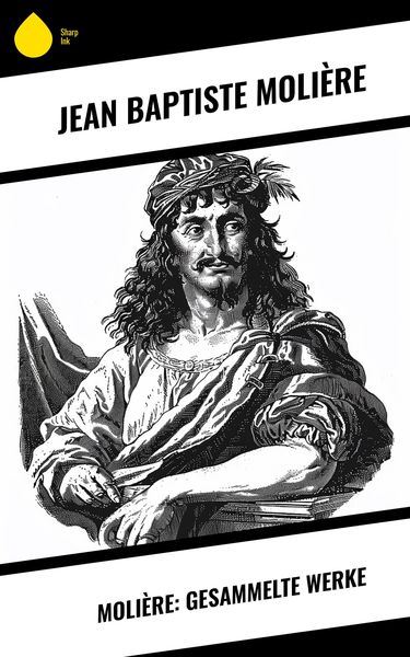 Produktbild: Moli&egrave;re: Gesammelte Werke