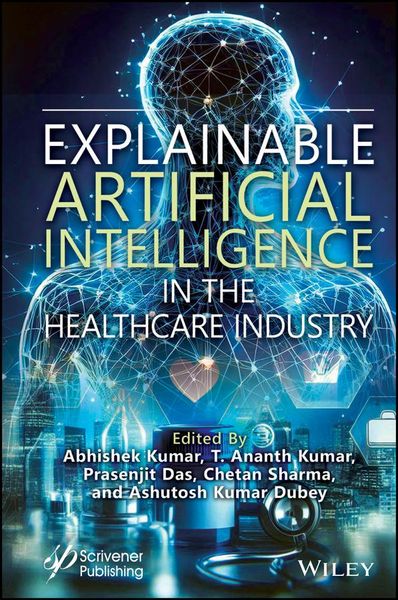 Produktbild: Explainable Artificial Intelligence in the Healthcare Industry