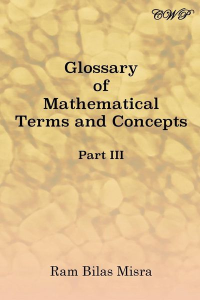 Produktbild: Glossary of Mathematical Terms and Concepts (Part III)