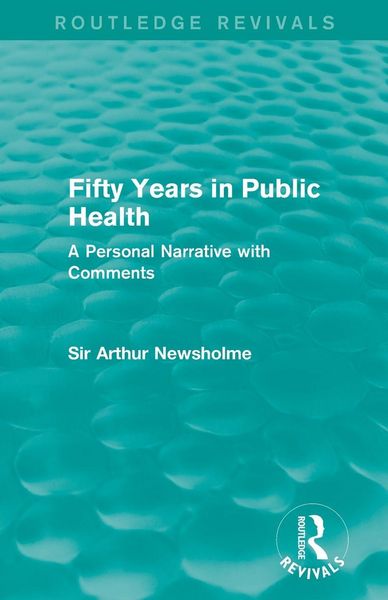 Produktbild: Fifty Years in Public Health (Routledge Revivals)