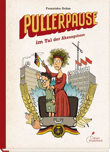 Pullerpause im Tal der Ahnungslosen, Gebundene Ausgabe von Franziska Gehm, Klett Kinderbuch