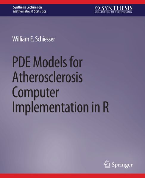 Produktbild: PDE Models for Atherosclerosis Computer Implementation in R