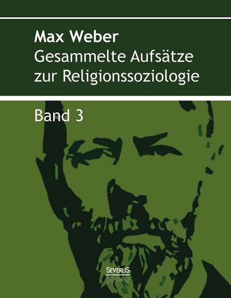 Produktbild: Gesammelte Aufs&auml;tze zur Religionssoziologie. Band 3