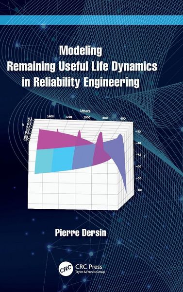 Produktbild: Modeling Remaining Useful Life Dynamics in Reliability Engineering