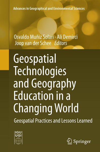 Produktbild: Geospatial Technologies and Geography Education in a Changing World