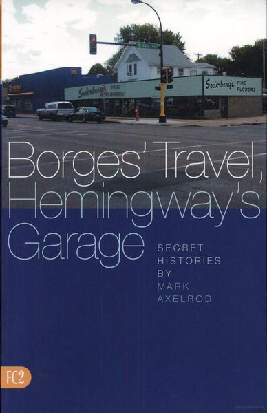 Produktbild: Borges' Travel, Hemingway's Garage