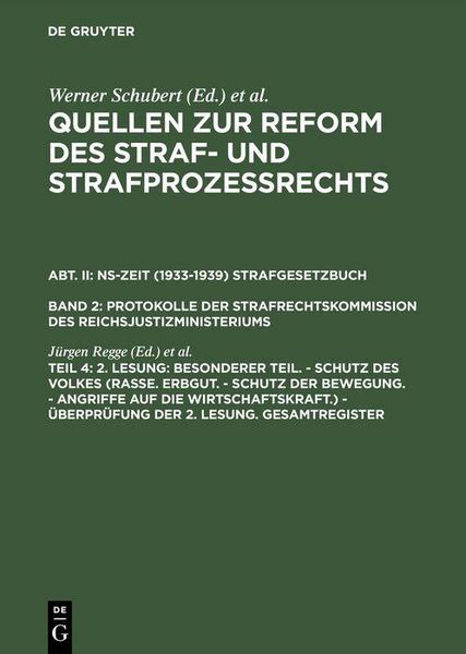 Produktbild: 2. Lesung: Besonderer Teil. - Schutz des Volkes (Rasse. Erbgut. - Schutz der Bewegung. - Angriffe auf die Wirtschaftskraft.) - &Uuml;berpr&uuml;fung der 2. Lesu