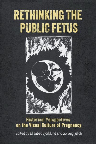 Produktbild: Rethinking the Public Fetus