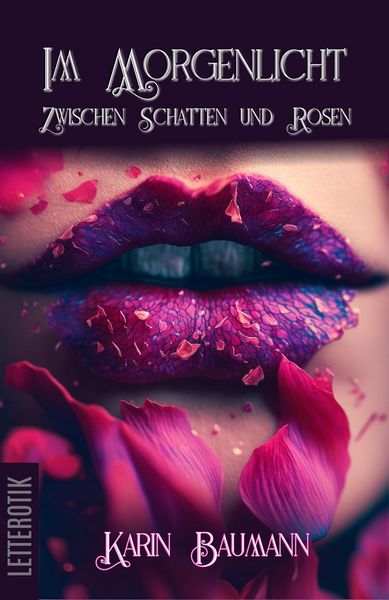Produktbild: Im Morgenlicht - Zwischen Schatten und Rosen