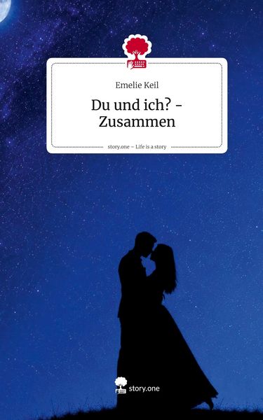 Produktbild: Du und ich? - Zusammen. Life is a Story - story.one