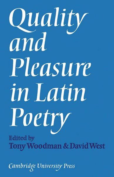 Produktbild: Quality and Pleasure in Latin Poetry
