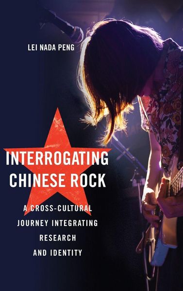 Produktbild: Interrogating Chinese Rock
